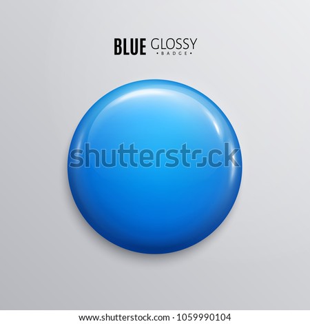 Blank blue glossy badge or button. 3d render. Round plastic pin, emblem, volunteer label. Vector.