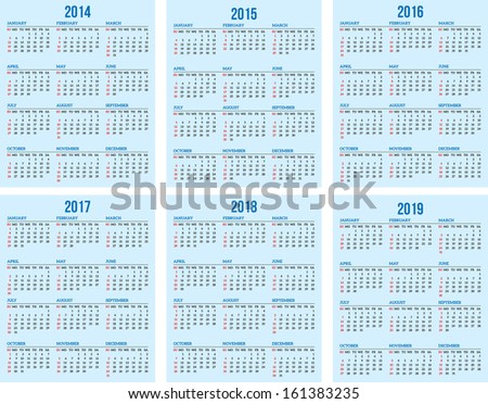Calendar Grid For 2014, 2015, 2016, 2017, 2018, 2019 Stock Vector ...