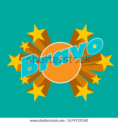 bravo is mean congrats, beautiful greeting card background or template banner with star theme. vector design illustration