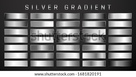 Collection of silver, chrome metallic gradient. Brilliant plates with silver effect. Vector illustration.