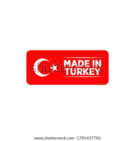Made in Turkey label logo design vector template