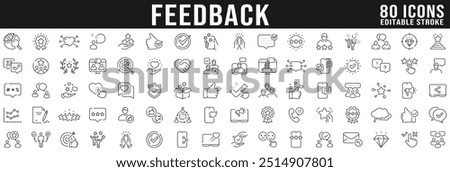 Feedback line icon big set. Review, like, customer, message, chat, comment etc. Editable stroke