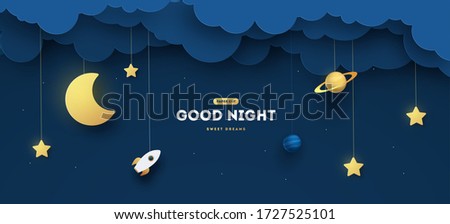 Sweet dream and Good night concept illustration, Baby shower greeting card, Invitation Template, vector paper art