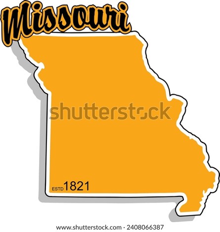 The shape of the state of Missouri border silhouette in color outlined with script arched text above and year established in bottom corner and drop shadow. Vector eps graphic design.