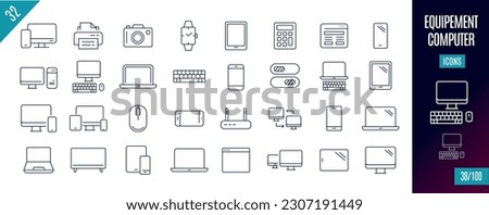 Best collection Equipment line icons. Computer, Monitor,..