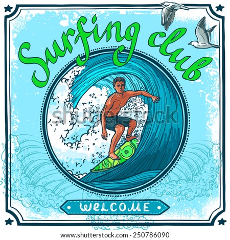 Surfing water sport club welcome advertisement poster for active vacation recreation and waves board riding vector illustration