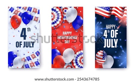 Three vertical banners celebrating the 4th of July with balloons, American flags, and festive decorations in red, white, and blue.