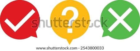 red bubble with check mark white color, yellow bubble with question mark, green bubble with cross mark white color, isolated on white background.