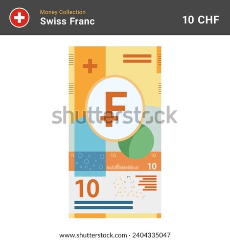 Swiss 10 francs banknote vector illustration. Paper money of ten bills. The official currency of Switzerland CHF. Flat style. Simple minimal design.