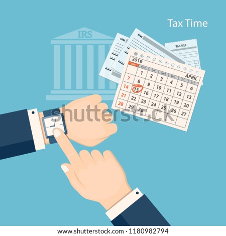 Flat modern business concept of tax day, payments time, tax time with marked number 15 of the April page of the calendar 2019 year and human finger showing at the watch. EPS 10