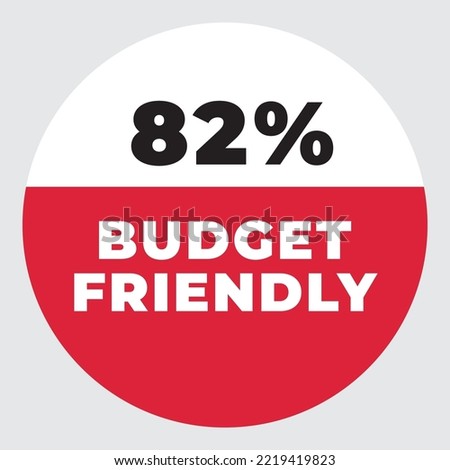 82% Budget Friendly vector sign. Warning red tag banner 