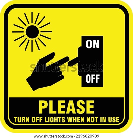 Please, turn off lights when not in use, sticker vector