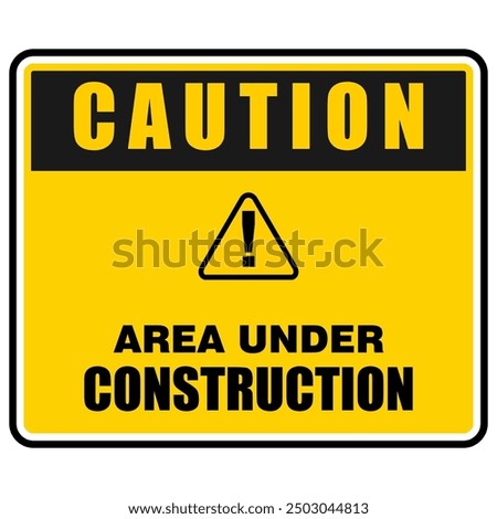 Caution, Area  Under Construction, sign vector