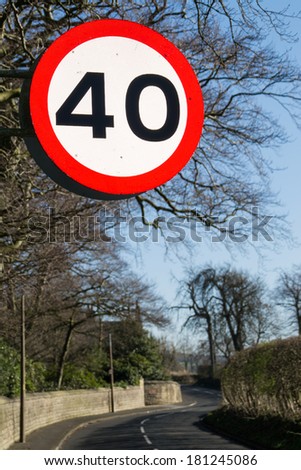 Forty mile per hour sign.