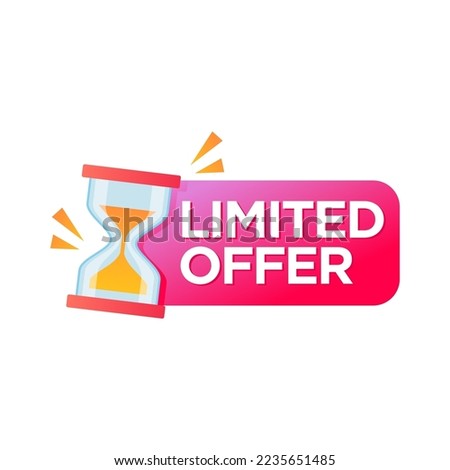 Hurry Up Special Offer Promotion, Banner or Icon with Sandglass. Last Minute Discount Promo, Limited offer, Price Off Label with Hourglass, Last Chance Shopping Ads. Isolated Vector