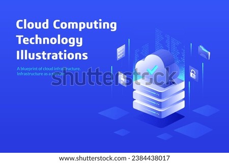 Cloud Computing Technology Illustrations, A blueprint of cloud infrastructure. Infrastructure as a service