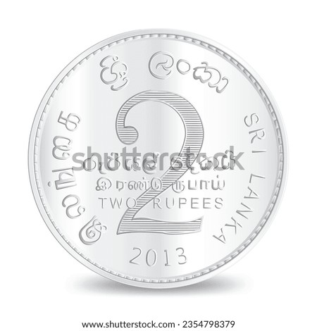 Sri Lanka Silver Two Rupee coin 2013 isolated on white background in vector illustration. Translation: Sri Lanka, Two Rupee.