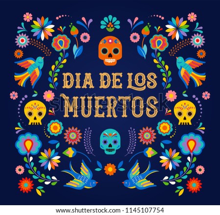 Day of the dead, Dia de los moertos, banner with colorful Mexican flowers. Fiesta, holiday poster, party flyer, funny greeting card