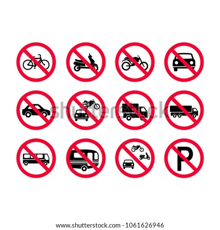 Red prohibition vehicles sign set. No motor vehicles, no bicycles, no automobiles. Trucks, busses, camper vans, scooters, motorcycles not allowed