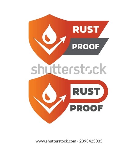 Rust proof with shield vector labels. Rustproof and resistant label set.
