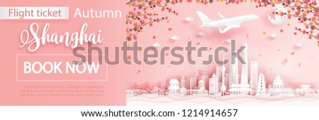 Flight and ticket advertising template with travel to Shanghai,China  in autumn season with falling maple leaves and  famous landmarks in paper cut style vector illustration