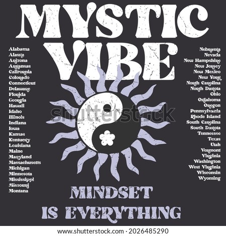 Mystic Vibe slogan print with sun and yin yang symbol illustration for t-shirt prints, posters and other uses.
