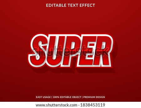 super text effect template with 3d bold style use for logo and business brand
