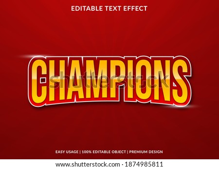 champions text effect with bold style use for business brand and logo 