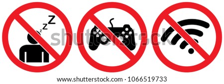 no sign, do not sleep, no game play, none wifi isolated on white background, warning label vector eps 10.