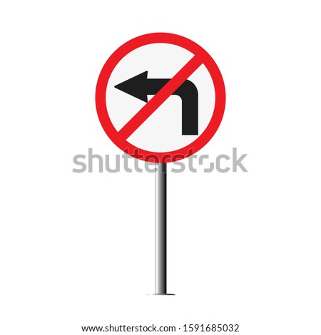 Vector Regulatory signs of No left turn isolated on white background. Traffic Sign. road signs. illustration eps 10.