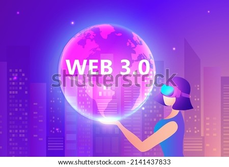 Woman wearing virtual reality goggle glass holding global with web 3.0, new version website using blockchain technology, cryptocurrency, and NFT art. Web 3.0 concept Vector illustration