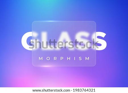 "Glass morphism" illustration. Translucent card on a bright background. Frosted transparent glass and white letters. Place for your text.
