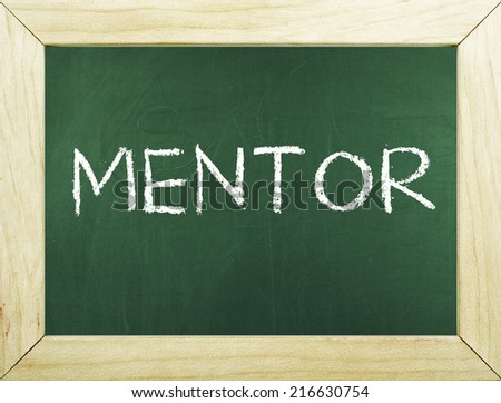 Mentor Word on Chalkboard in Frame