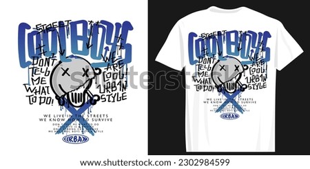 Cool grunge urban street style vintage typography. Graffiti drawing. Vector illustration design for fashion graphics, t shirt prints.