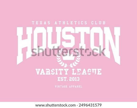 Houston America college varsity style typography. Vector illustration design for fashion, graphic, print, t shirt, slogan tee, poster, sticker.