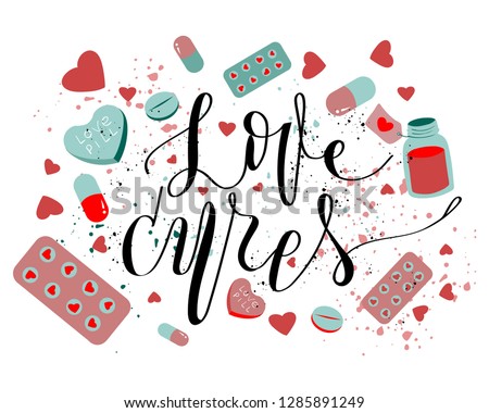  inprint love cures in center with heart shaped pills and other meds, vector