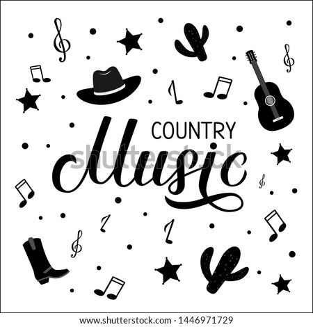 Country Music lettering with hat, cowboy boots, notes and guitar. Acoustic guitar musical show typography poster. Easy to edit vector template for banner, sign, logo, flyer design, invitation.