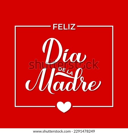 Feliz Dia de la Madre banner. Happy Mothers Day in Spanish. Vector template for typography poster, greeting card, invitation, etc.
