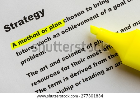 January 10, 2015: Dhaka, Bangladesh (Illustrative Editorial) - Definition of Strategy