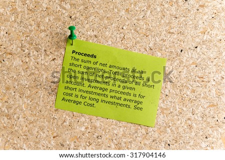 proceeds word typed on a paper and pinned to a cork notice board