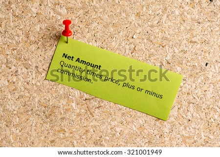 net amount word typed on a paper and pinned to a cork notice board