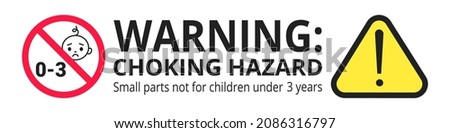 Choking hazard forbidden sign sticker not suitable for children under 3 years isolated on white background vector illustration. Warning triangle, sharp edges and small parts danger.