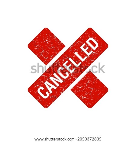 cancelled X stamp. cancelled square grunge sign. vector element icon in red color with rustic effect