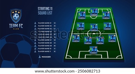 modern football game plan formation board. starting eleven illustration. Football graphic for soccer starting lineup squad, Soccer line up, Football starting XI.