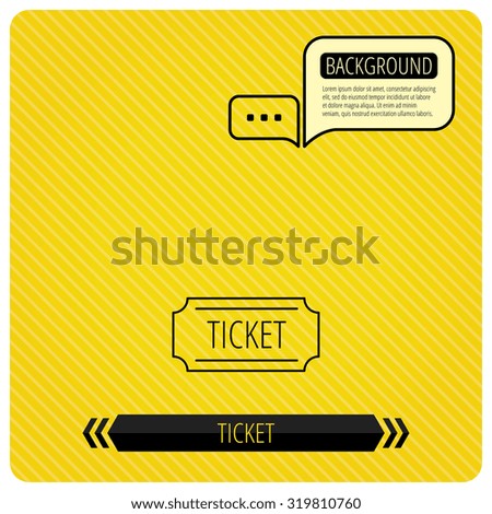 Ticket icon. Coupon sign. Chat speech bubbles. Orange line background. Vector.