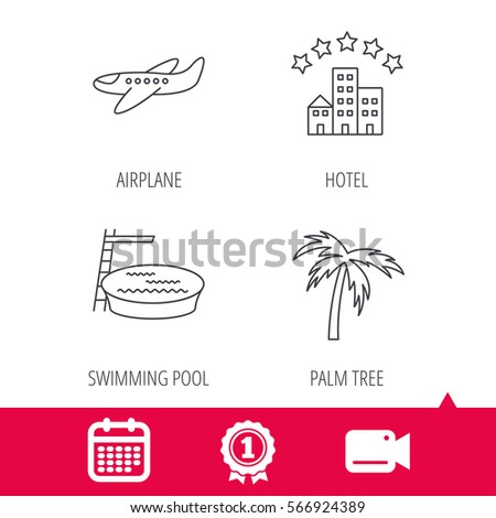 Achievement and video cam signs. Swimming pool, airplane and palm tree icons. Hotel linear sign. Calendar icon. Vector