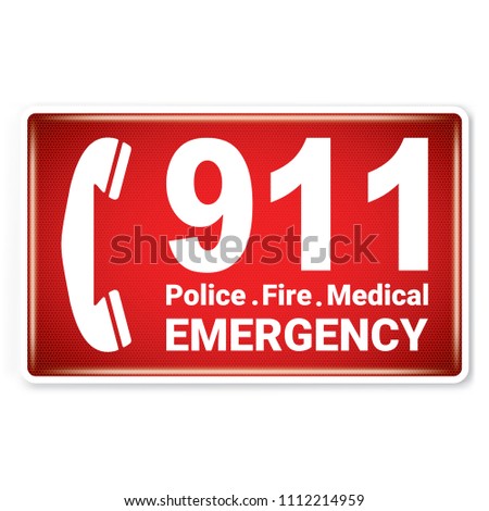 Vector and illustration graphic style,911 Police Fire Medical Emergency Symbol,label icon isolated on white background, Attracting attention Security First sign,Idea for presentation EPS 10.