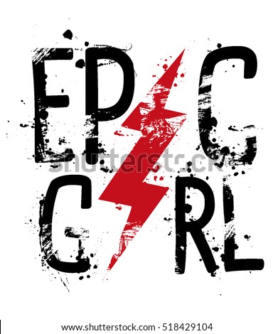 slogan graphics for t-shirts,epic girl Stok fotoğraf © 