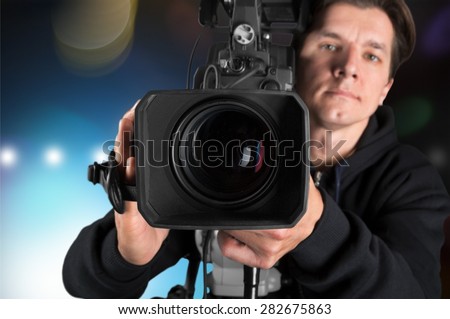 Camera Operator, Camera, Movie Camera.
