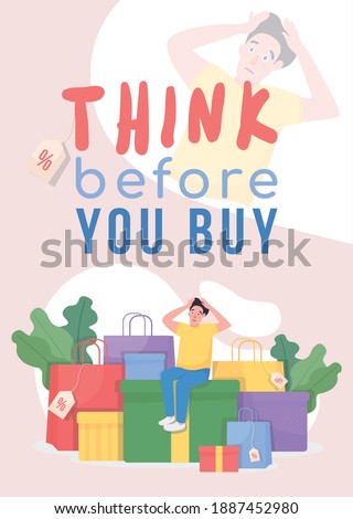 Think before you buy poster flat vector template. Shocked buyer. Stressed shopper. Shopping addiction. Brochure, booklet one page concept design with cartoon character. Shopaholism flyer, leaflet ストックフォト © 
